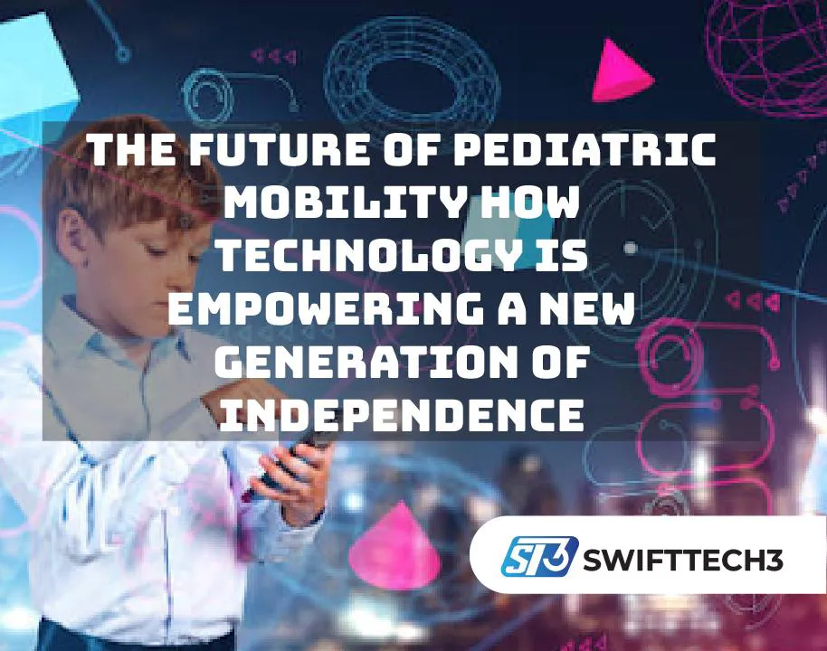 Pediatric Mobility