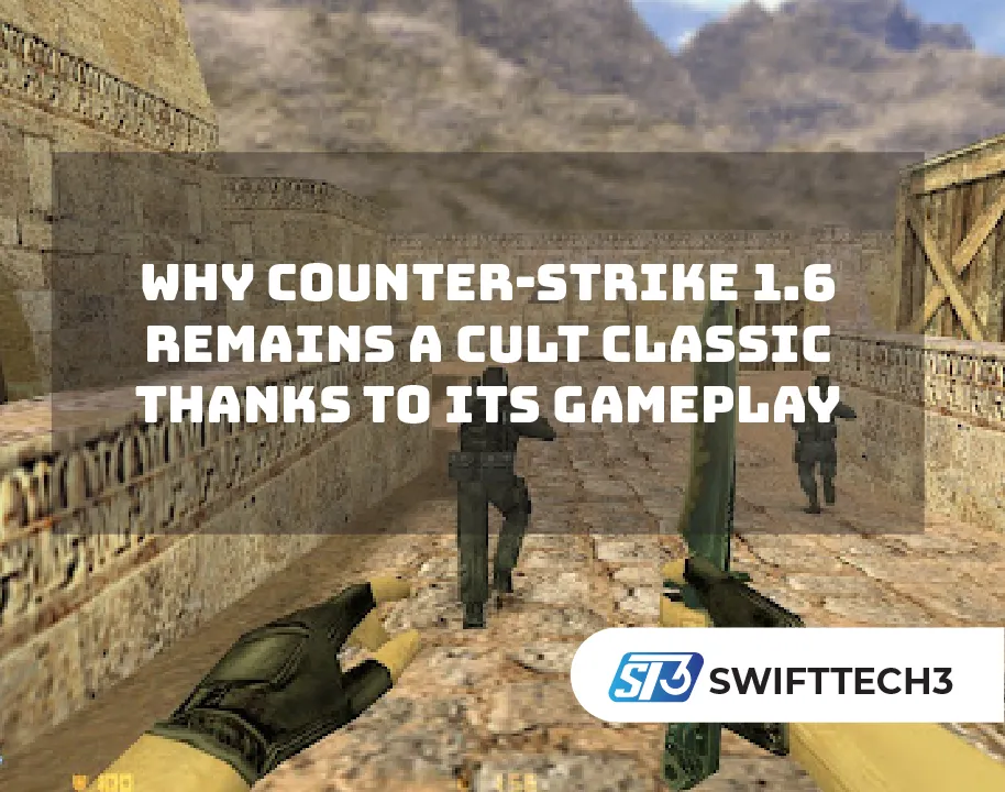 Why Counter-Strike 1.6 remains a cult classic thanks to its gameplay